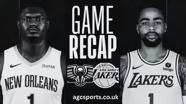 Lakers vs New Orleans Pelicans Match Player Stats