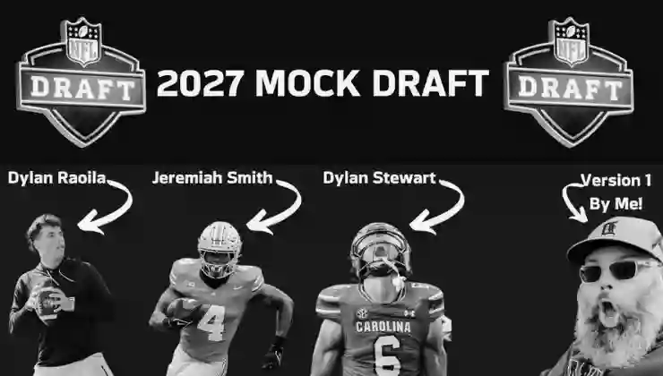 2027 NFL Mock Draft