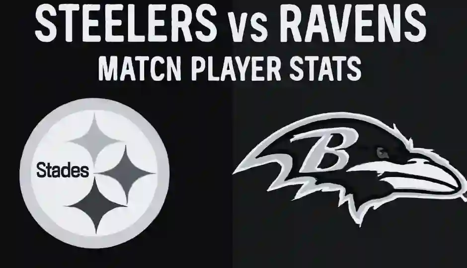 Steelers vs Baltimore Ravens Match Player Stats