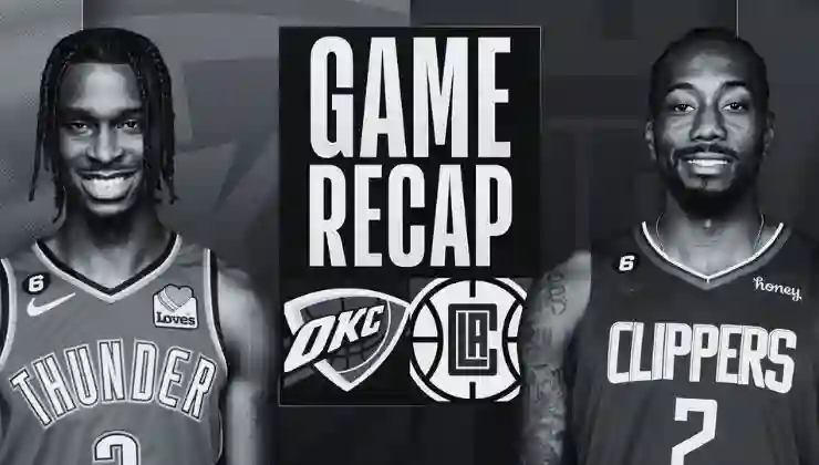 Clippers vs OKC Thunder Match Player Stats